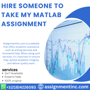 Hire Someone To Take My MATLAB Assignment