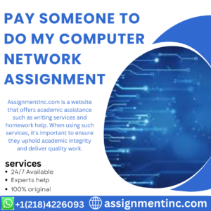 Pay Someone To Do My Computer Network Assignment