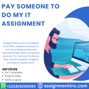 Pay Someone To Do My IT Assignment