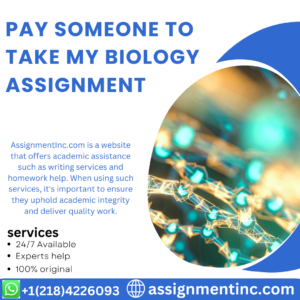 Pay Someone To Take My Biology Assignment