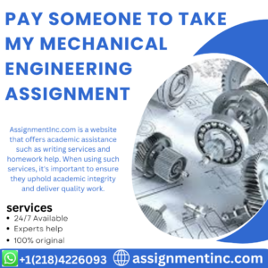 Pay Someone To Take My Mechanical Engineering Assignment